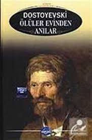 Ölüler Evinden Anılar