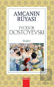 Amcanın rüyası