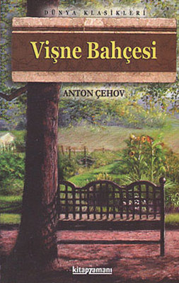 VİŞNE BAHÇESİ