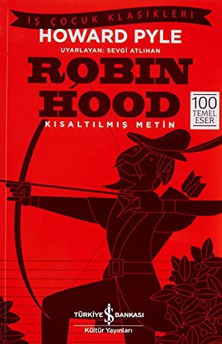Robin Hood – Kısaltılmış Metin