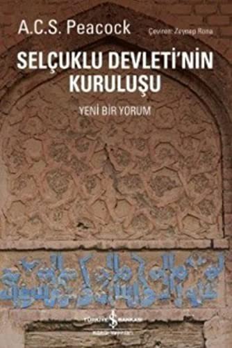 Selçuklu Devleti’nin Kuruluşu