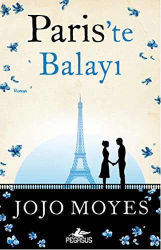 Pariste Balayi. 1. Kitap