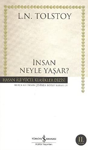 İNSAN NEYLE YAŞAR
