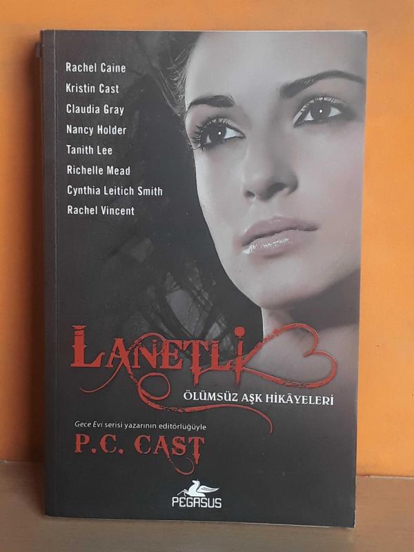 LANETLİ ÖLÜMSÜZ AŞK HİKAYELERİ