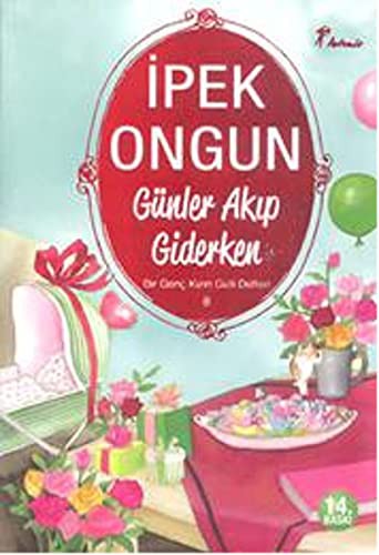 Günler Akıp Giderken