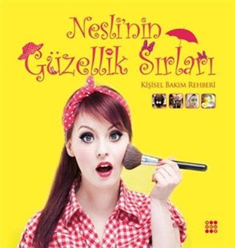 Nesli'nin Güzellik Sırları