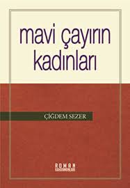Mavi çayırın kadınları