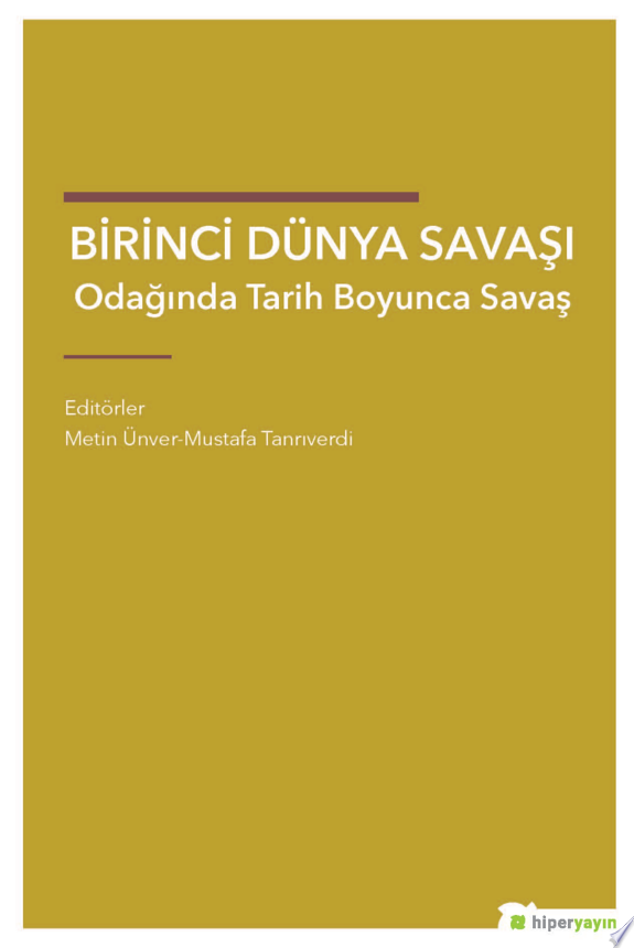 Birinci Dünya Savaşı’nda Osmanlı Kadınları