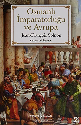 Osmanlı İmparatorluğu ve Avrupa