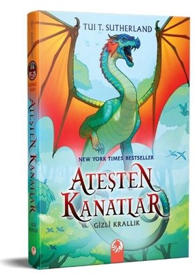 ATEŞTEN KANATLAR-GİZLİ KRALLIK