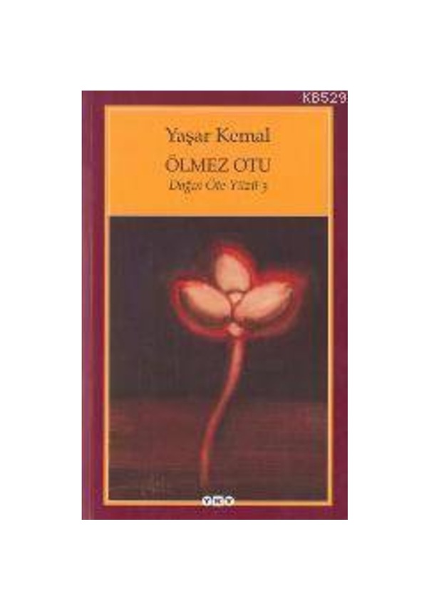 Ölmez Otu Dağın Öte yüzü 3