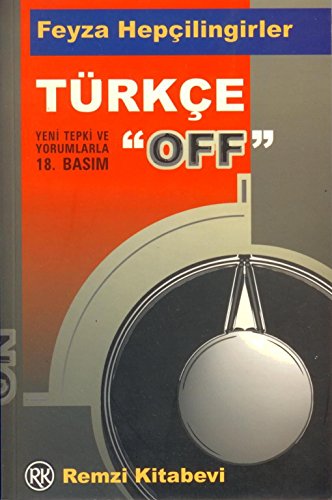 Turkce ''off''