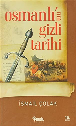 OSMANLI'NIN GİZLİ TARİHİ