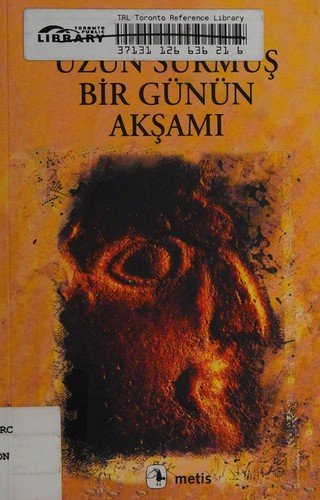 Uzun Sürmüş Bir Günün Akşamı