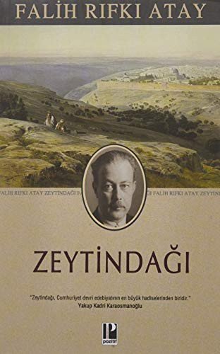 ZEYTİN DAĞI