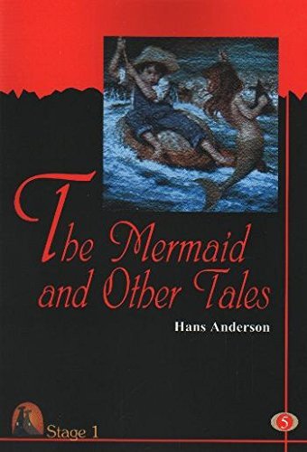 The mermaid  and Other Tales