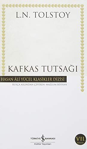 Kafkas Tutsağı-Hasan Ali Yücel Klas